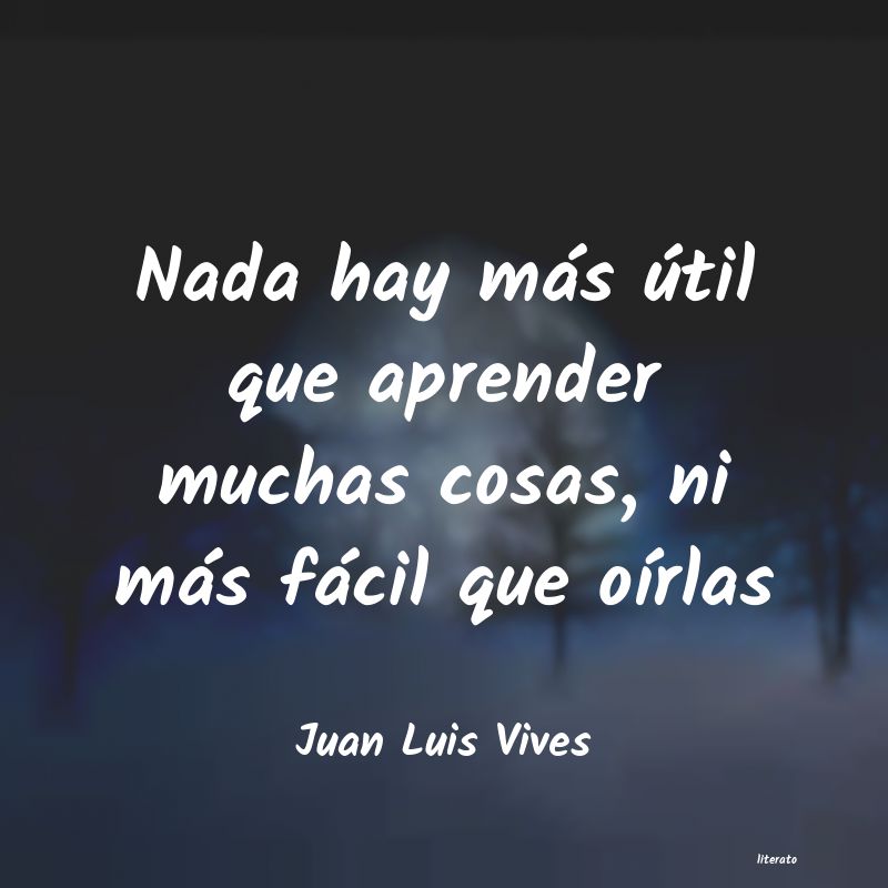 frases de Juan Luis Vives
