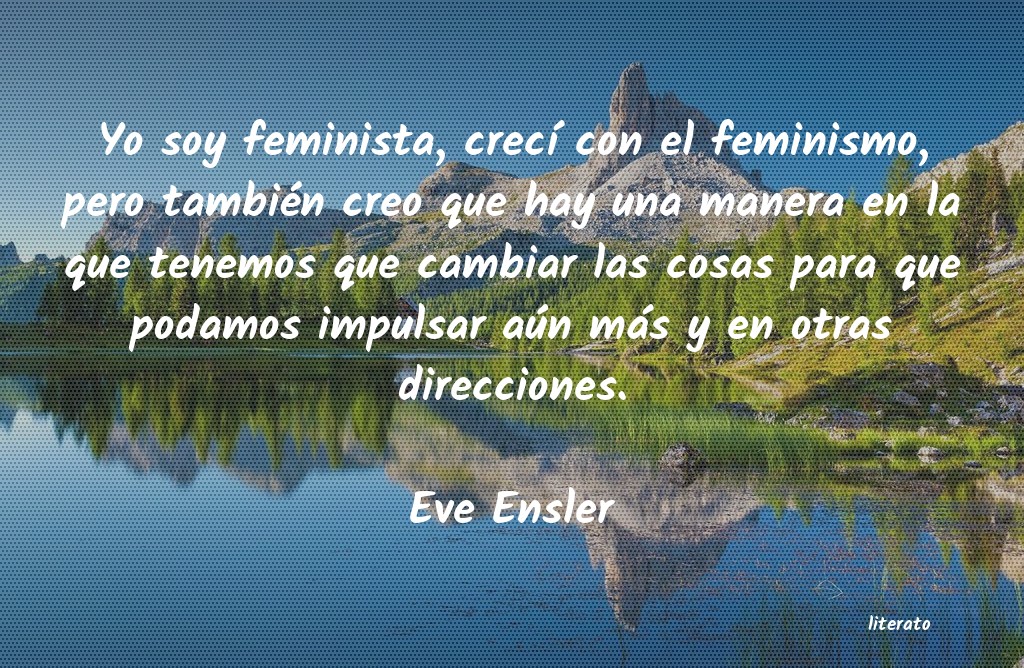 frases de Eve Ensler