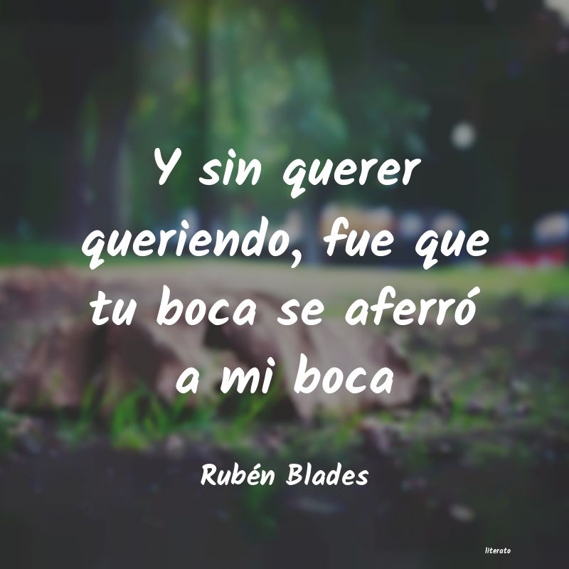 Frases de Rubén Blades