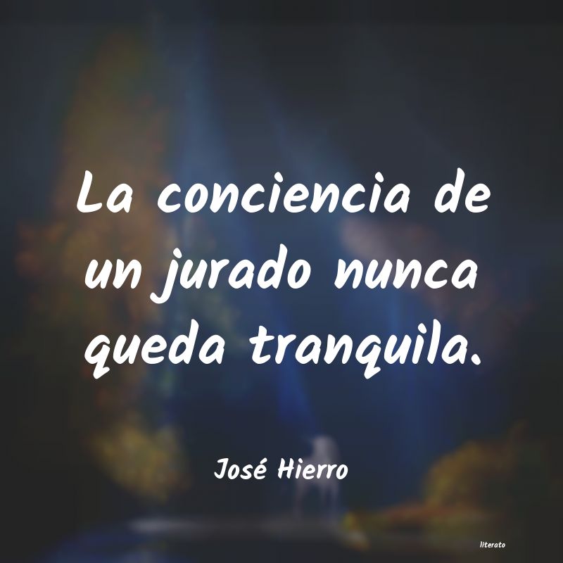 Frases de José Hierro