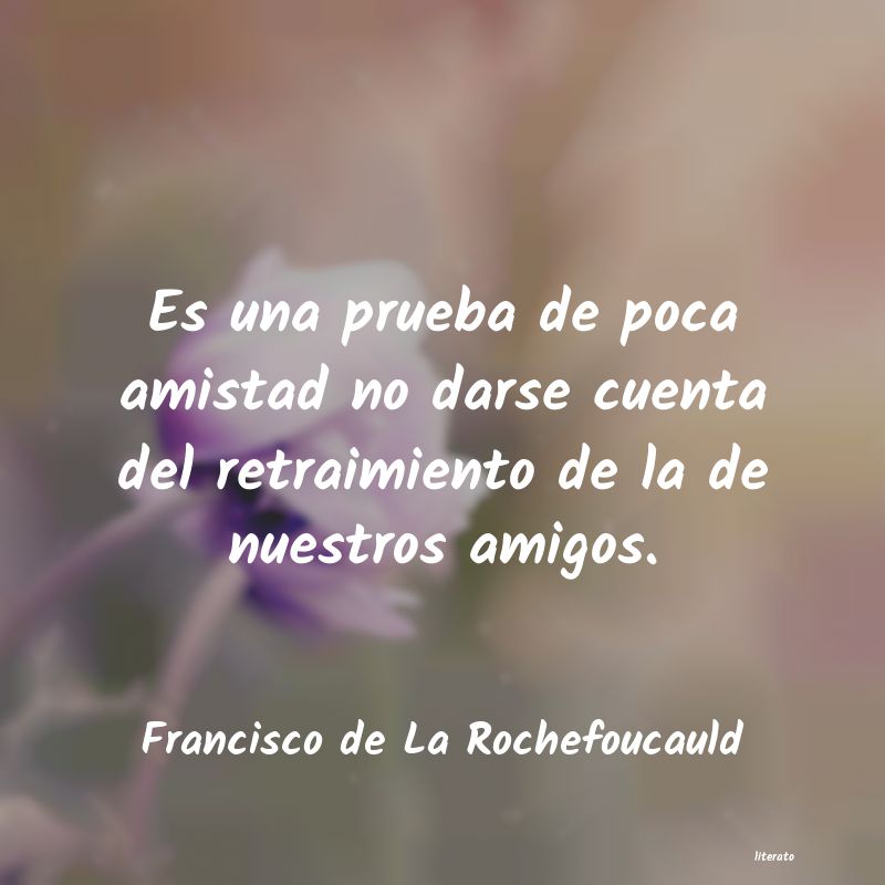 Frases de Francisco de La Rochefoucauld