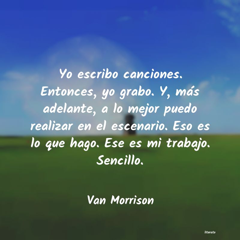 Frases de Van Morrison