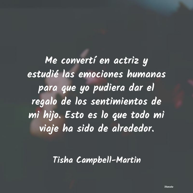 Frases de Tisha Campbell-Martin