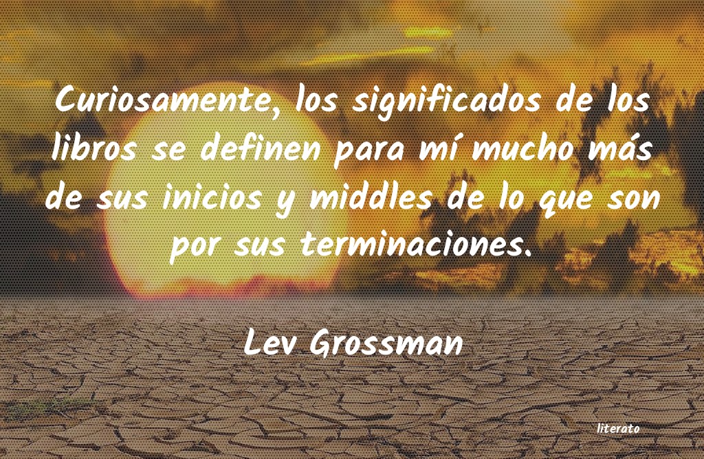 frases de Lev Grossman
