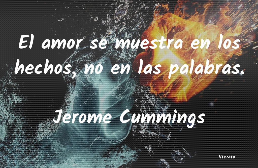 Frases de Jerome Cummings