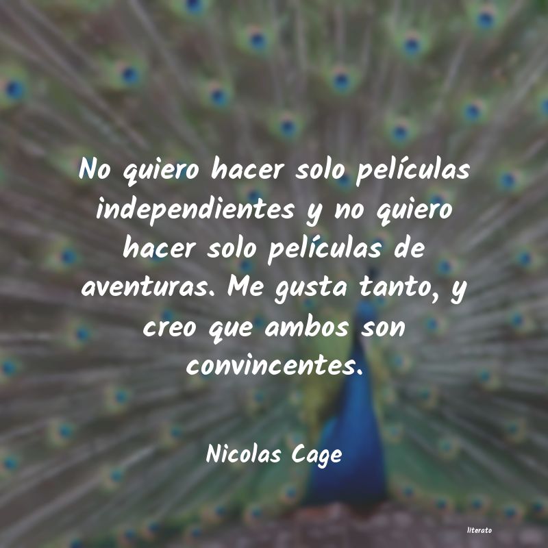 Frases de Nicolas Cage