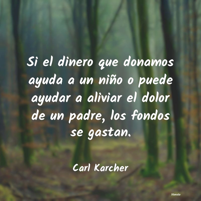frases de Carl Karcher