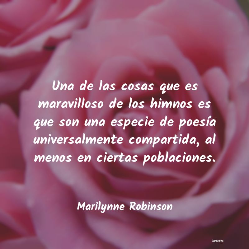 Frases de Marilynne Robinson