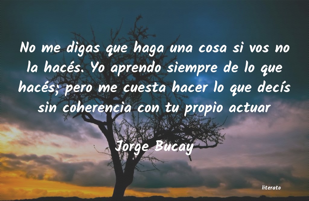 Frases de Jorge Bucay