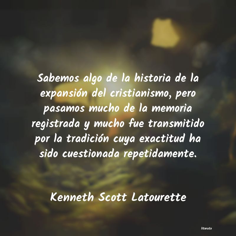 Frases de Kenneth Scott Latourette