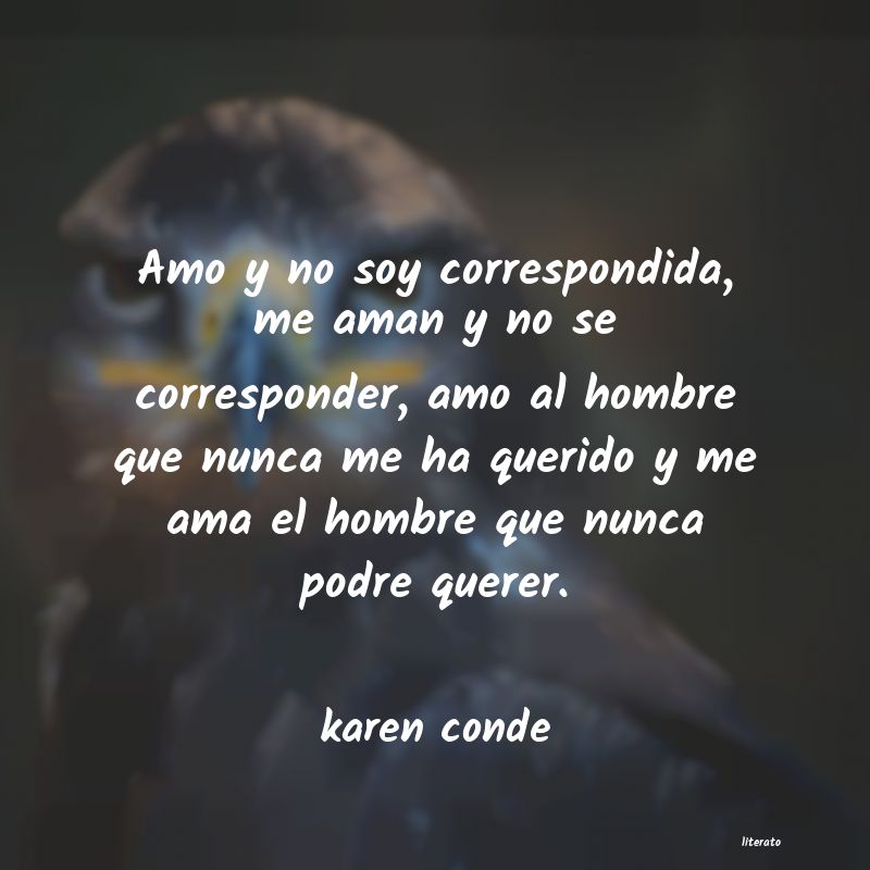 frases de karen conde