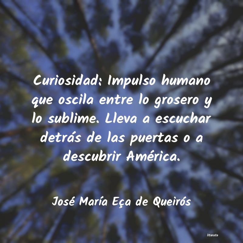 Frases de José María Eça de Queirós