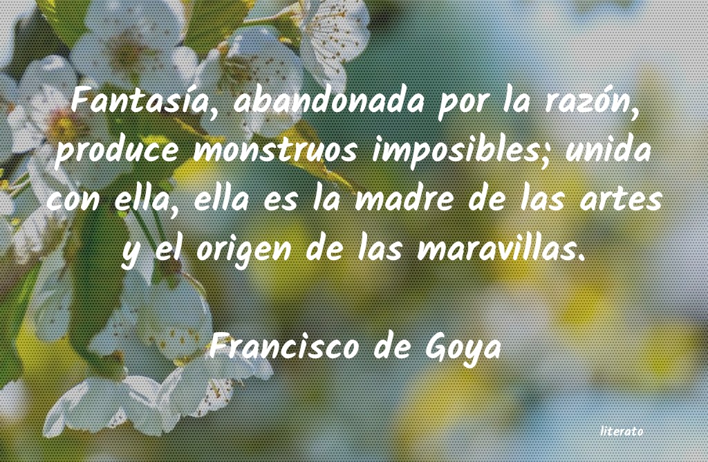 frases de Francisco de Goya