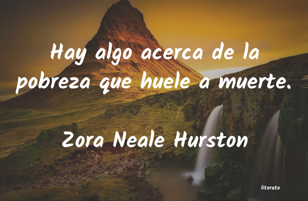 Frases de Zora Neale Hurston