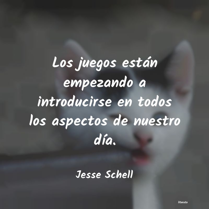 Frases de Jesse Schell