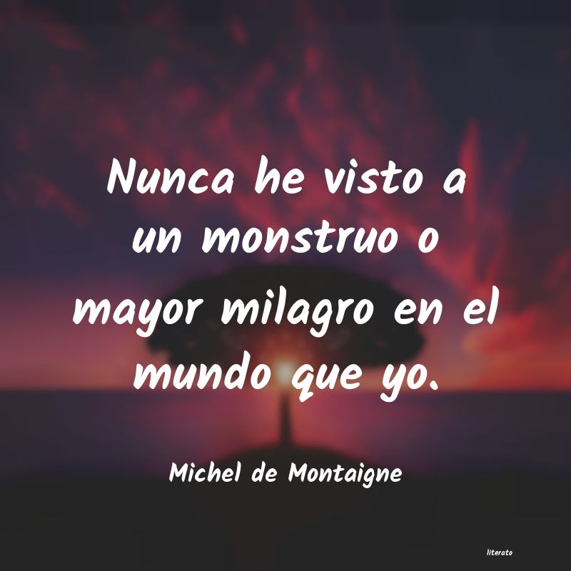 Frases de Michel de Montaigne