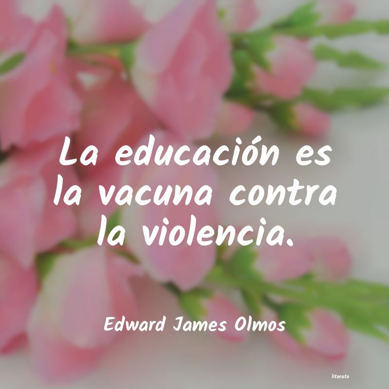 frases de Edward James Olmos