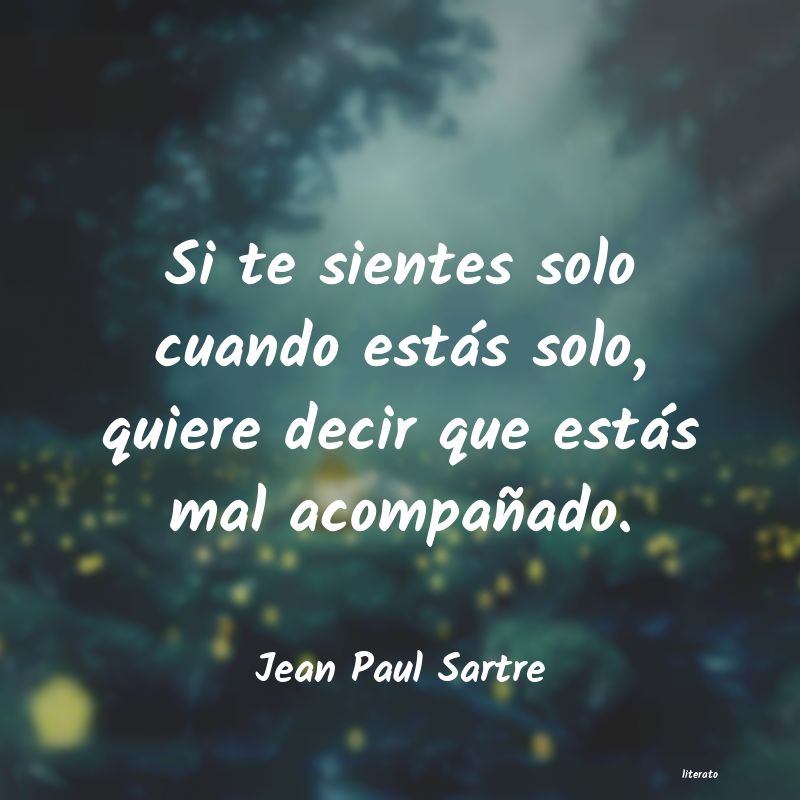 frases de Jean Paul Sartre
