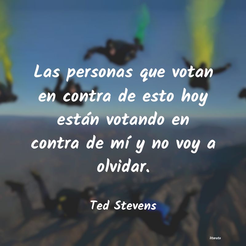 frases de Ted Stevens