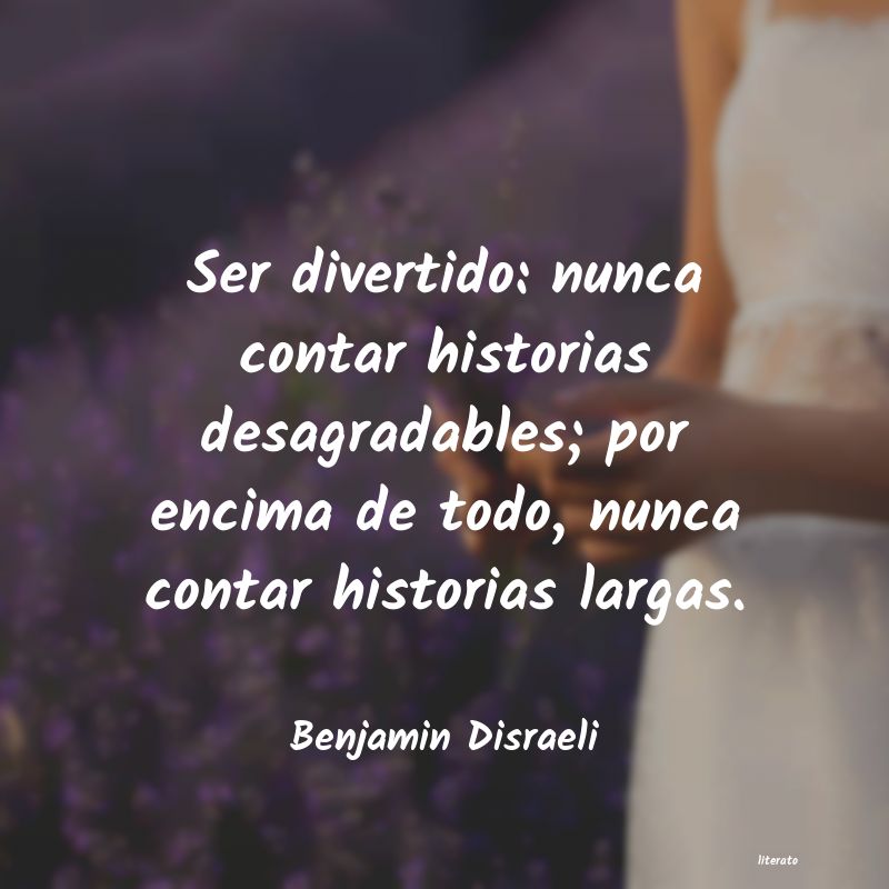 frases de Benjamin Disraeli