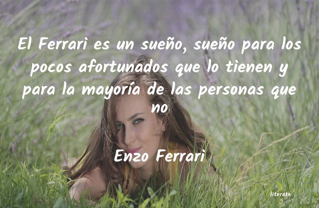 frases de Enzo Ferrari