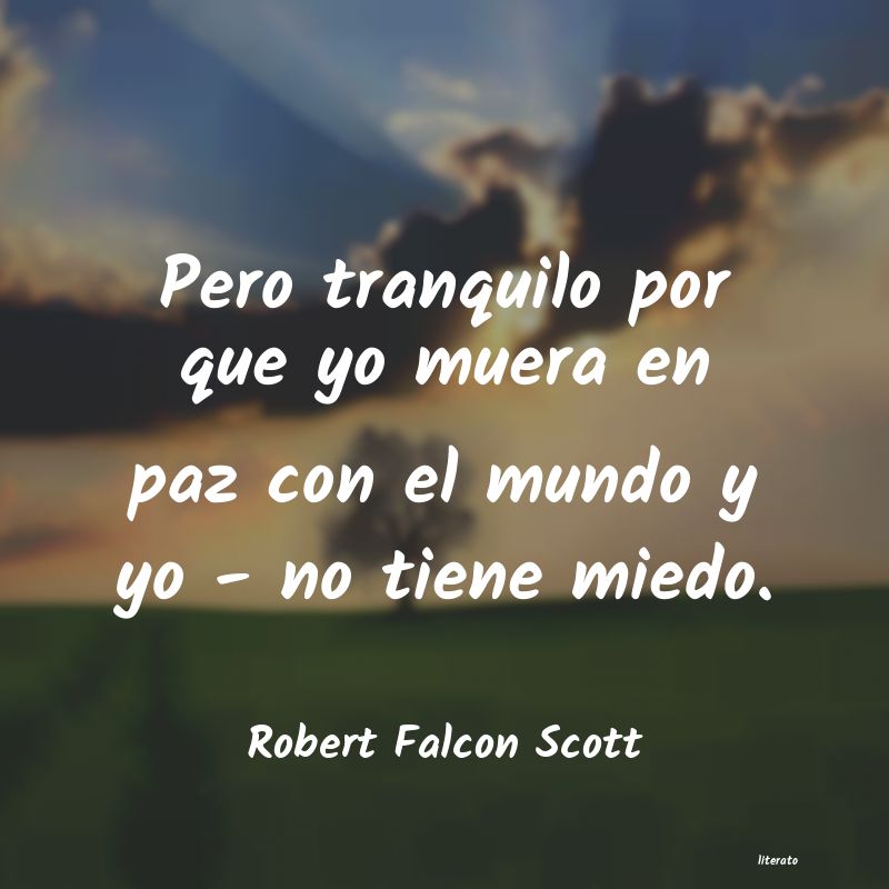 Frases de Robert Falcon Scott