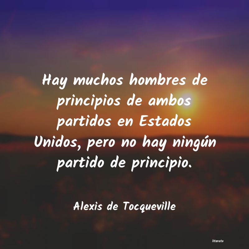 Frases de Alexis de Tocqueville