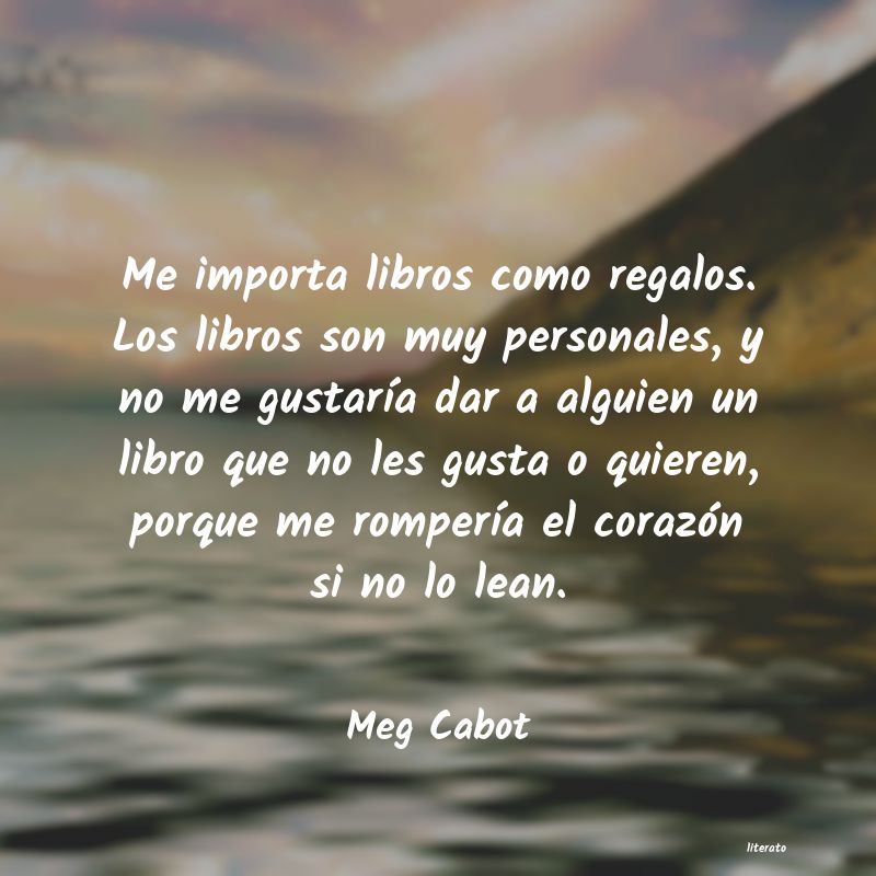 Frases de Meg Cabot