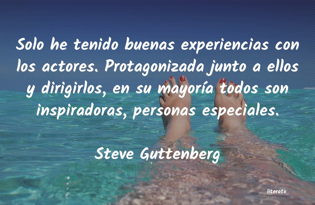 frases de Steve Guttenberg