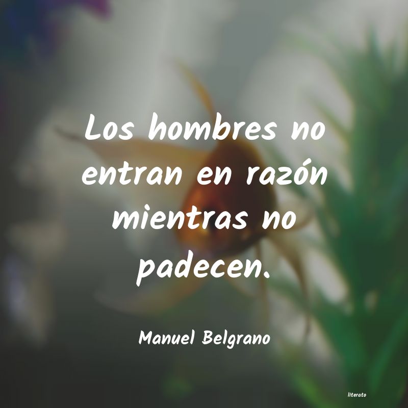 frases de Manuel Belgrano