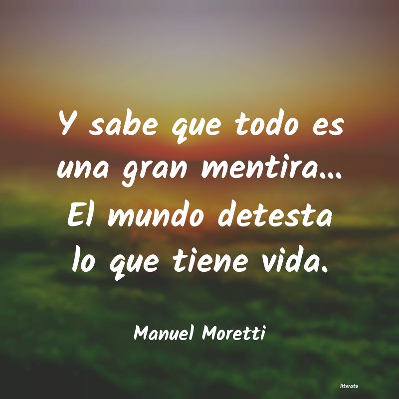 frases de Manuel Moretti