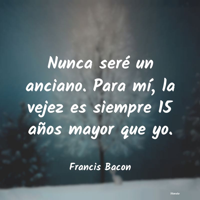 Frases de Francis Bacon