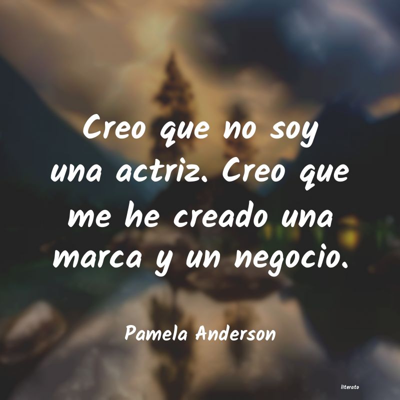 Frases de Pamela Anderson