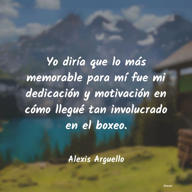 Frases de Alexis Arguello