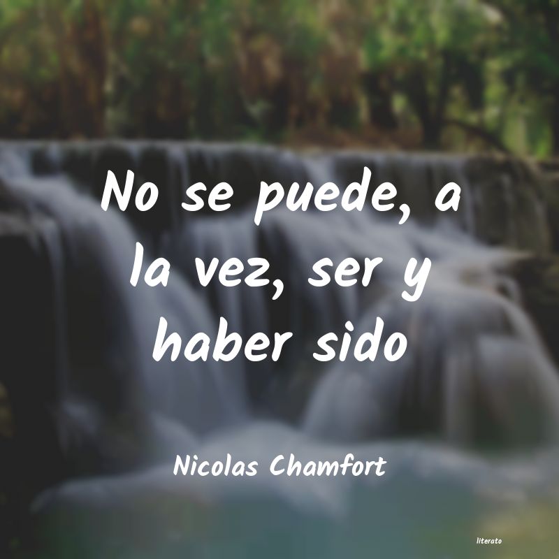 Frases de Nicolas Chamfort