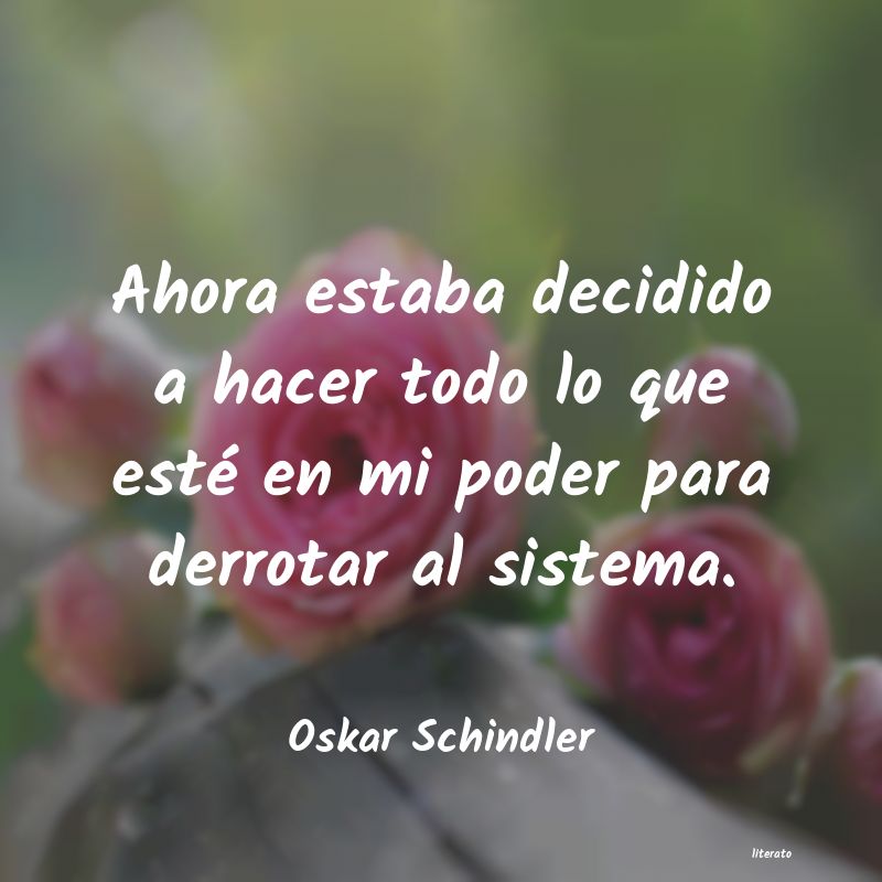 Frases de Oskar Schindler