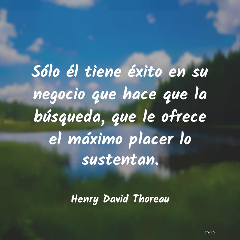 Frases de Henry David Thoreau