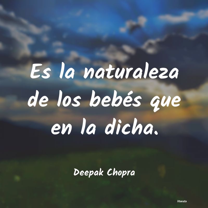 Frases de Deepak Chopra