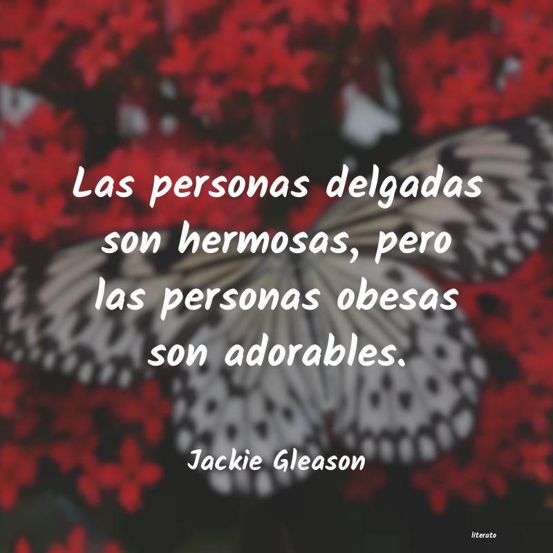 Frases de Jackie Gleason