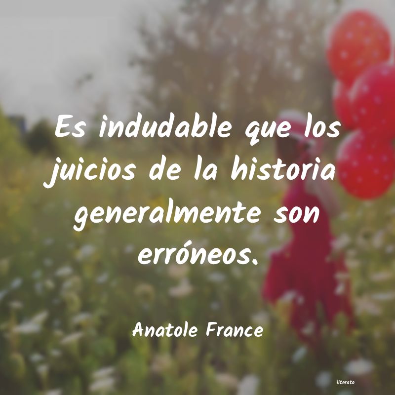 Frases de Anatole France