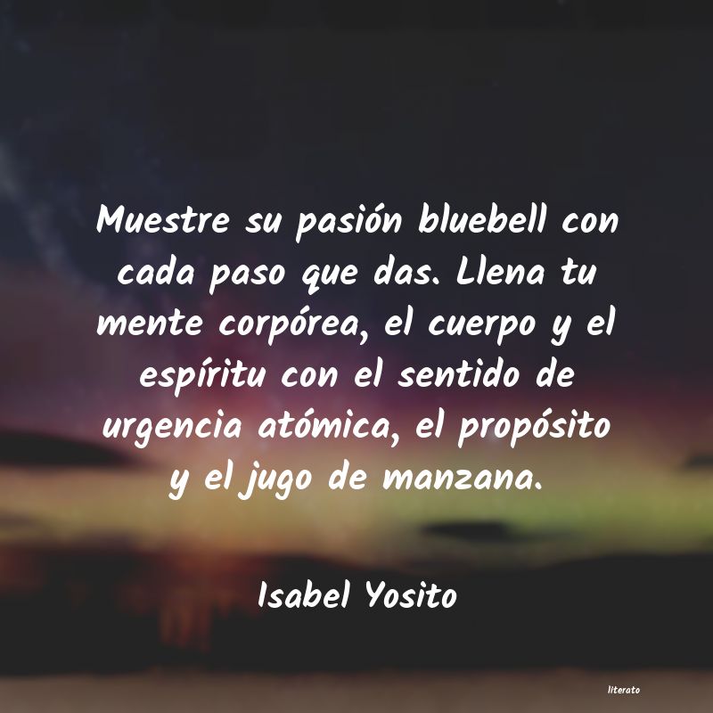 Frases de Isabel Yosito