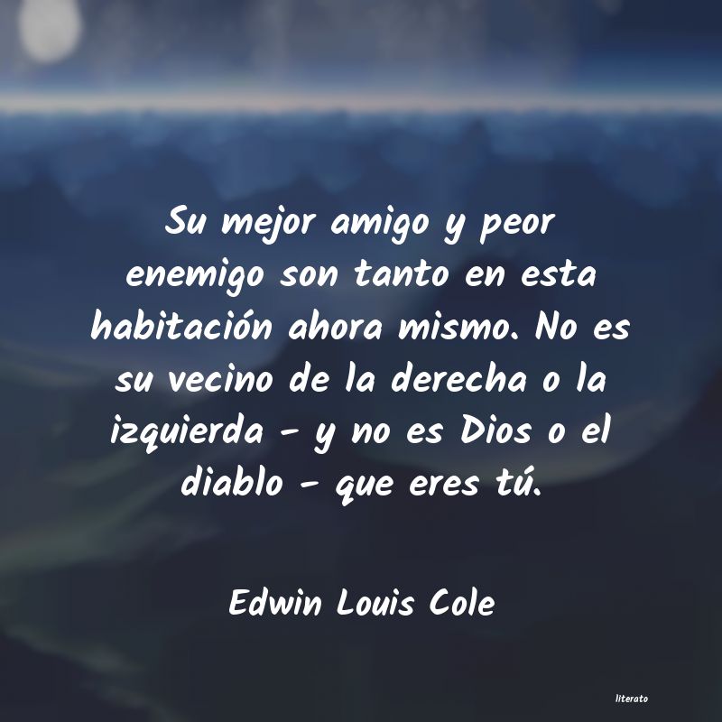 frases de Edwin Louis Cole