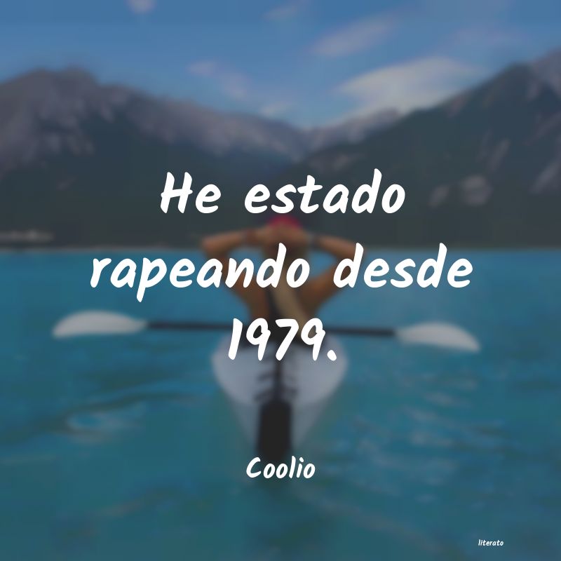 Frases de Coolio