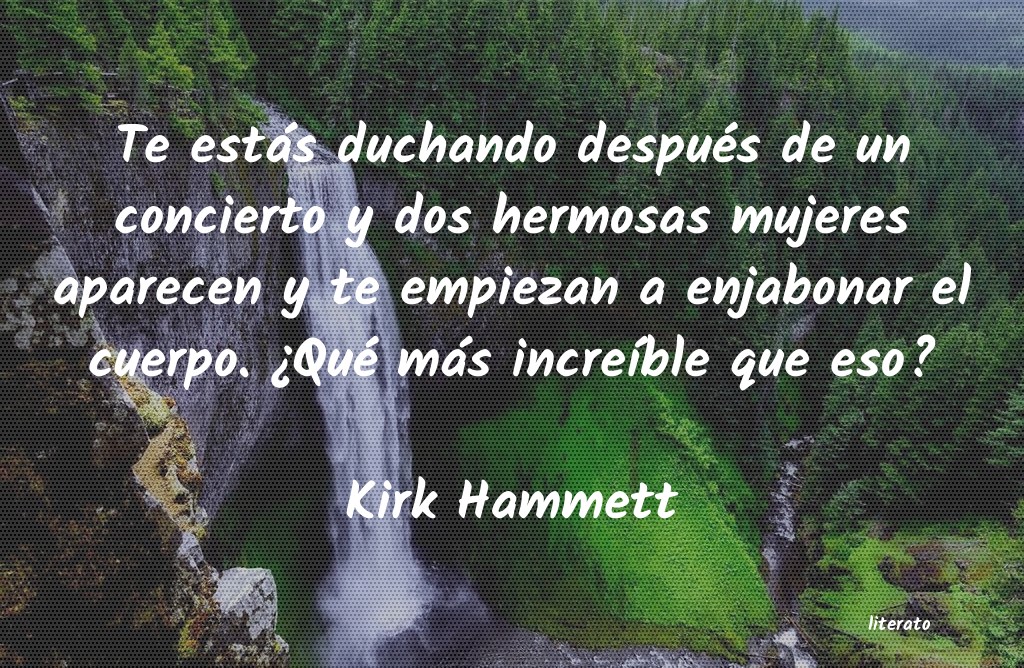 Frases de Kirk Hammett