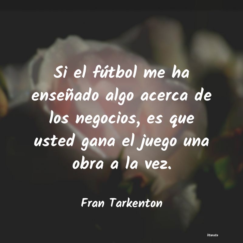 frases de Fran Tarkenton