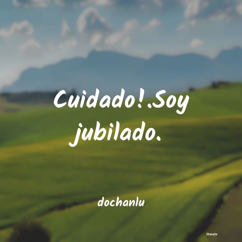 Frases de dochanlu