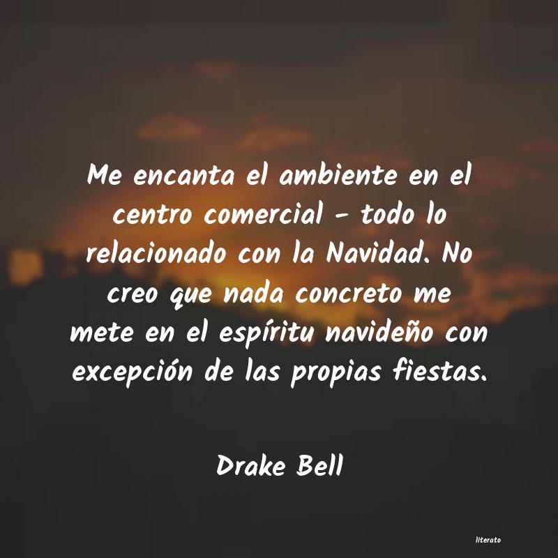 frases de Drake Bell