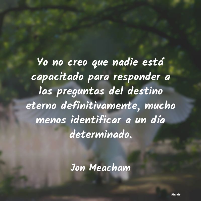 Frases de Jon Meacham