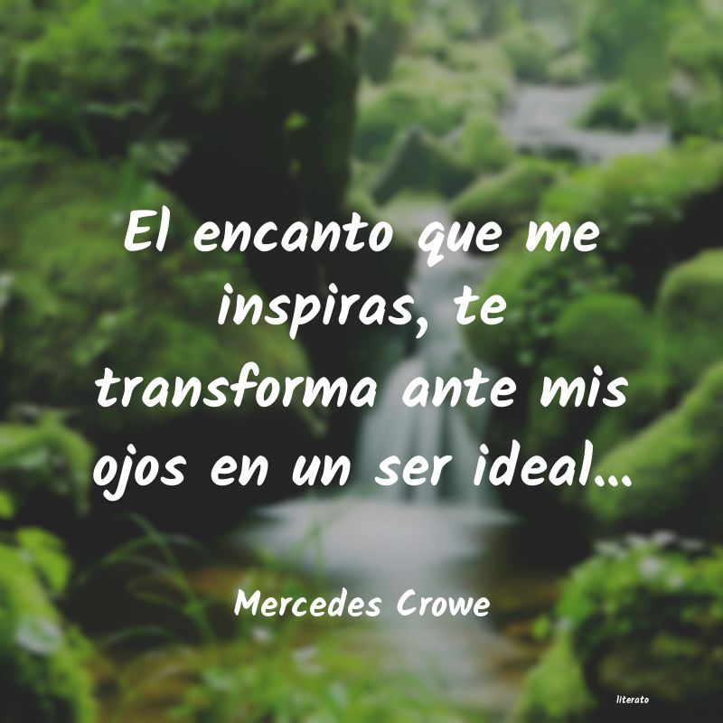 Frases de Mercedes Crowe