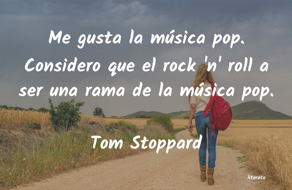 Frases de Tom Stoppard